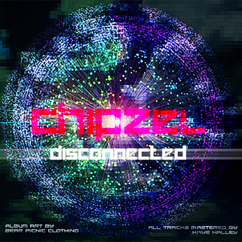 Chipzel - Disconnected