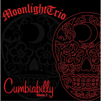 Moonlight Trio - Cumbiabilly, Vol. 2