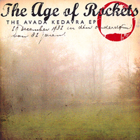 The Age of Rockets - Avada Kedavra Digital EP