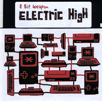8 Bit Weapon - Electric High Ep