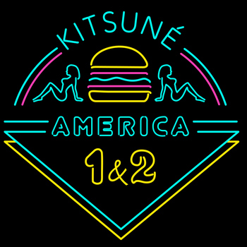 Various Artists - Kitsuné America 1 & 2