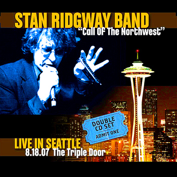 Stan Ridgway - Call of the Northwest - Live in Seattle