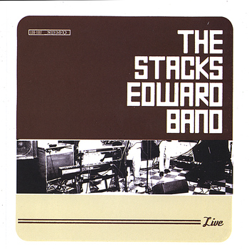 Stacks Edward Band - Live