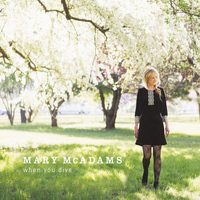 Mary McAdams - When You Dive
