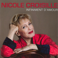Nicole Croisille - Infiniment d'amour - Single