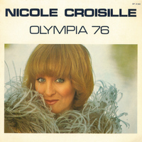 Nicole Croisille - Au revoir et merci (Olympia 76) - Single