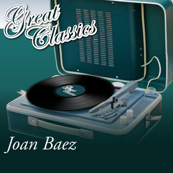 Joan Baez - Great Classics