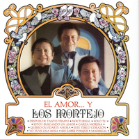 Los Montejo - El Amor y... los Montejo