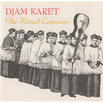 Djam Karet - The Ritual Continues