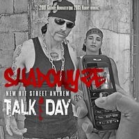Shadowyze - Talk All Day