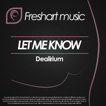 Dealirium - Let Me Know