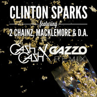 Clinton Sparks - Gold Rush (Cash Cash x Gazzo Remix)