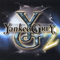 Yankee Grey - Yankee Grey 2