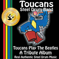 Toucans Steel Drum Band - Toucans Play the Beatles