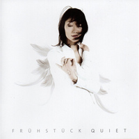Fruhstuck - Quiet