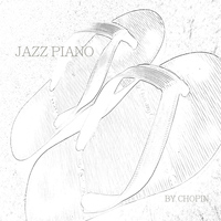 Chopin - Jazz Piano
