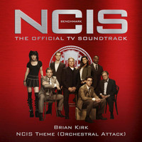 Brian Kirk - NCIS Theme (From The NCIS: Benchmark Official TV Soundtrack)