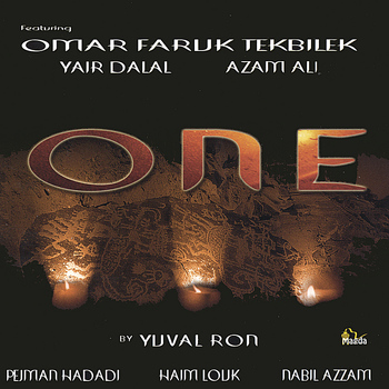 Yuval Ron featuring Omar Faruk Tekbilek and Yair Dalal - ONE