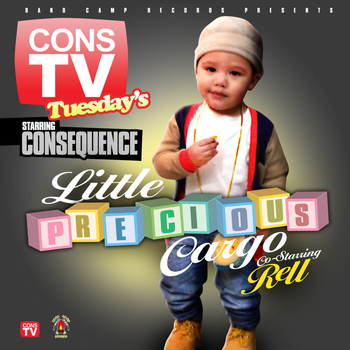 Consequence - Little Precious Cargo