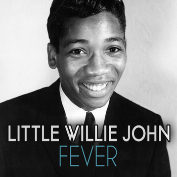 Fever (2013) | Little Willie John | High Quality Music Downloads ...