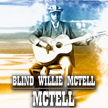 Blind Willie McTell - Mctell