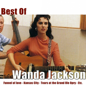 Wanda Jackson - Best of Wanda Jackson