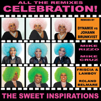 The Sweet Inspirations - Celebration (The Remixes)