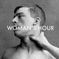 Woman's Hour - Darkest Place