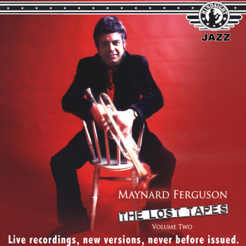 Maynard Ferguson - The Lost Tapes "68-74", Vol. 2