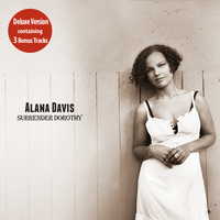 Alana Davis - Surrender Dorothy (Deluxe Re-Issue)