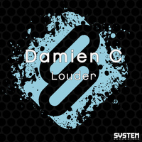 Damien C - Louder - Single