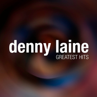Denny Laine - Denny Laine Greatest Hits