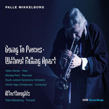 Michala Petri / Helen Davies - Going to Pieces Without Falling Apart