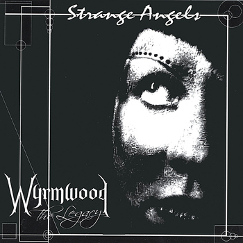 Wyrmwood the Legacy - Strange Angels