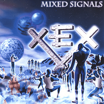 Xex - Mixed Signals