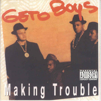 Geto Boys - Making Trouble (Explicit)