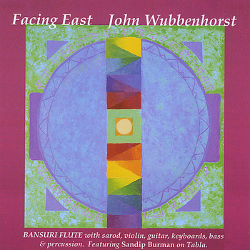 John Wubbenhorst - Facing East
