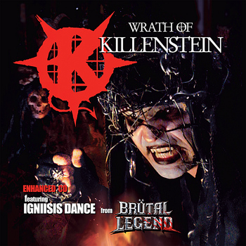 Wrath Of Killenstein - Wrath Of Killenstein Featuring Igniisis Dance From Brutal Legend