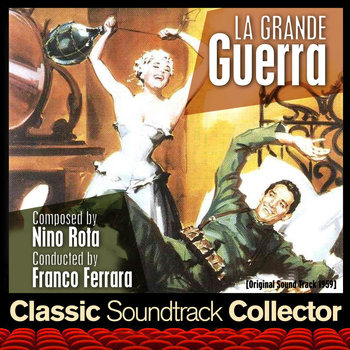 Nino Rota - La Grande Guerra (Original Soundtrack) [1959]