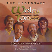 Wolfe Tones - The Legendary Wolfe Tones, Vol. 2: