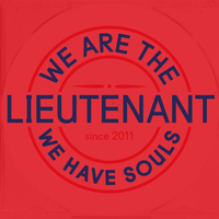 Lieutenant - We Have Souls