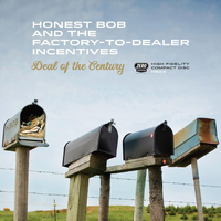 Honest Bob and the Factory-to-Dealer Incentives - Deal of the Century