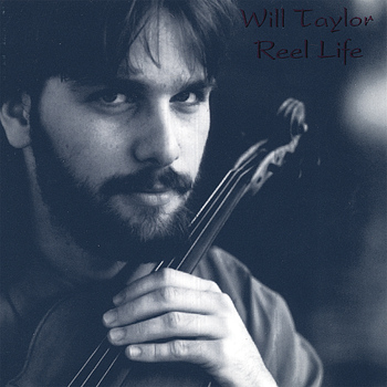 Will Taylor - Reel Life