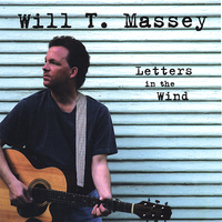 Will T. Massey - Letters In The Wind