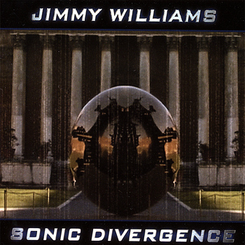 Jimmy Williams - Sonic Divergence