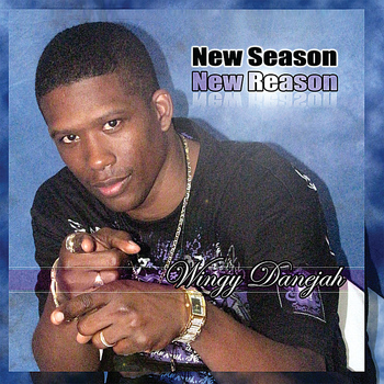 Wingy Danejah - New Season New Reason
