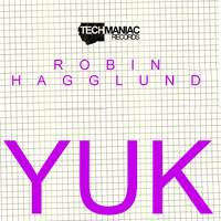Robin Hagglund - Yuk