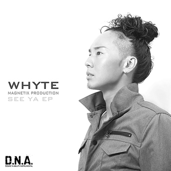 Whyte - SEE YA EP