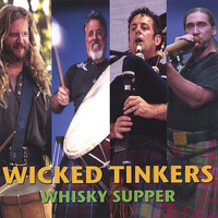 Wicked Tinkers - Whisky Supper