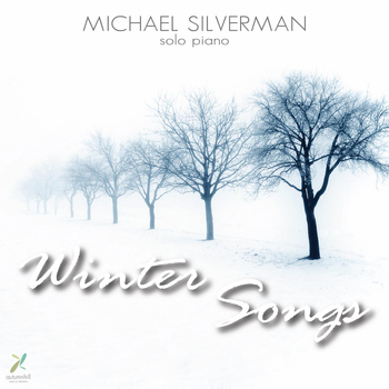 Michael Silverman - Winter Songs